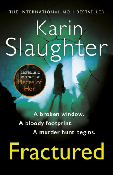 Fractured av Karin Slaughter