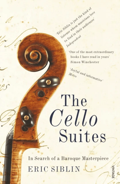 The Cello Suites av Eric Siblin