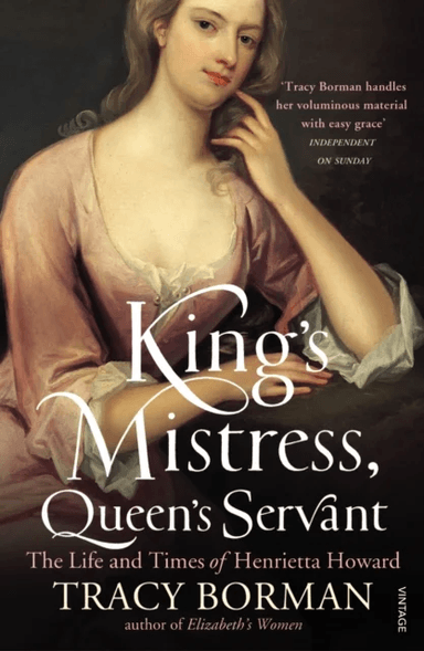 King's Mistress, Queen's Servant av Tracy Borman