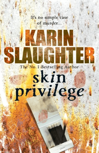 Skin Privilege av Karin Slaughter