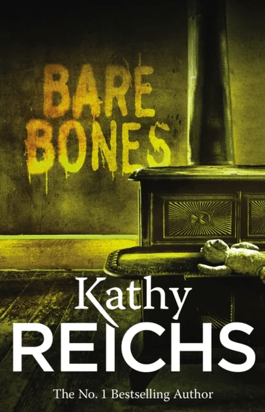 Bare Bones av Kathy Reichs
