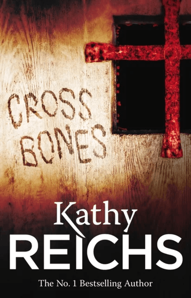 Cross Bones av Kathy Reichs