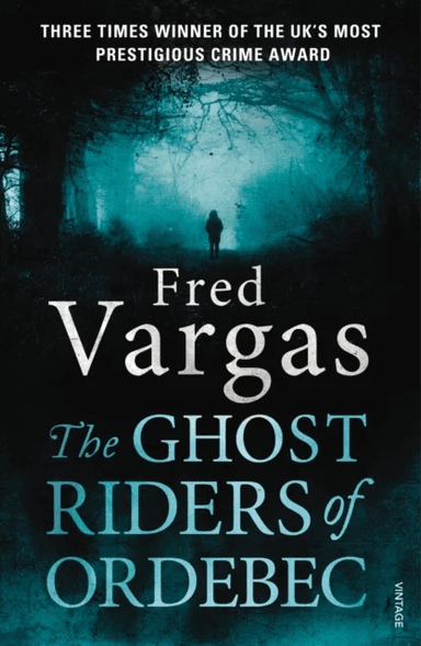 The Ghost Riders of Ordebec av Fred Vargas