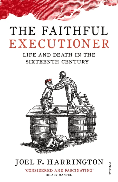 The Faithful Executioner av Joel F. Harrington