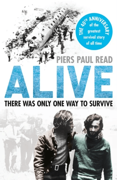 Alive av Piers Paul Read