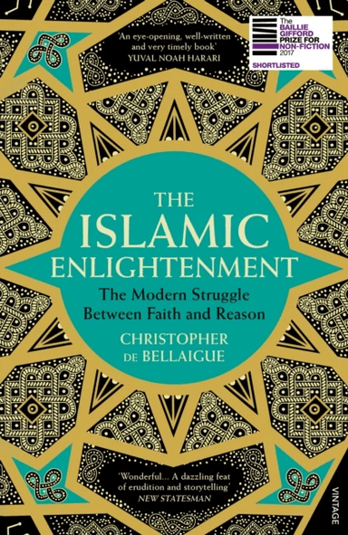The Islamic Enlightenment av Christopher de Bellaigue