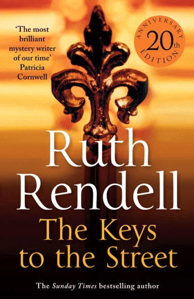 The Keys To The Street av Ruth Rendell