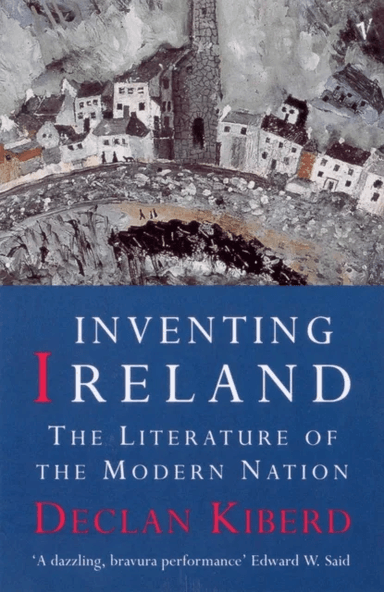 Inventing Ireland av Declan Kiberd