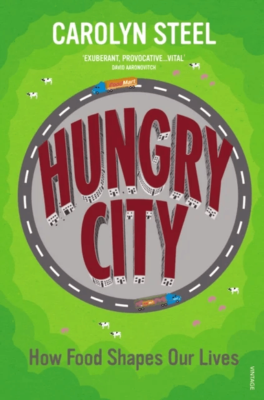 Hungry City av Carolyn Steel