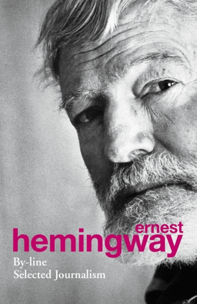 By-Line av Ernest Hemingway