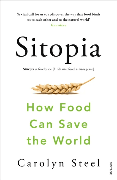 Sitopia av Carolyn Steel