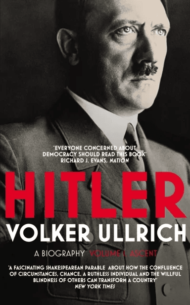 Hitler: Volume I av Volker Ullrich