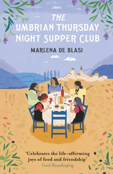 The Umbrian Thursday Night Supper Club av Marlena De Blasi