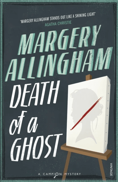 Death of a Ghost av Margery Allingham