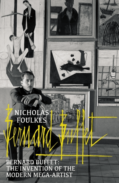 Bernard Buffet av Nicholas Foulkes