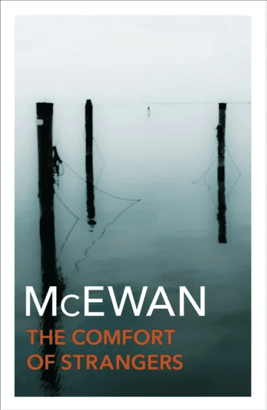 The Comfort of Strangers av Ian McEwan