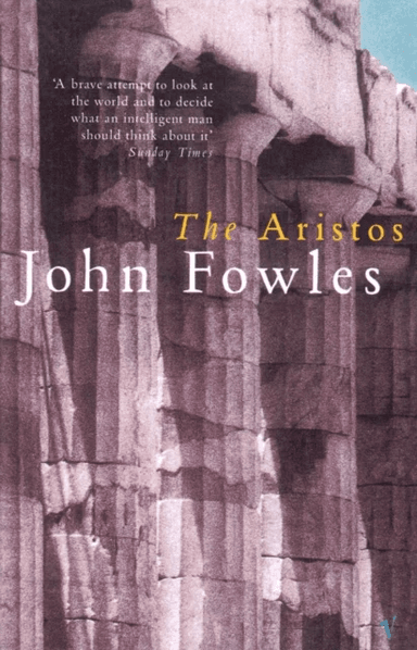The Aristos av John Fowles