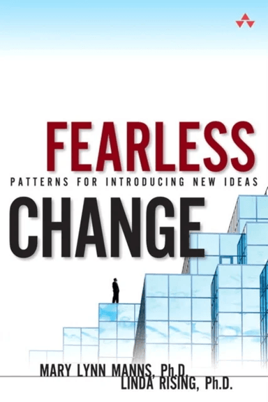Fearless Change av Mary Lynn Ph.D. Manns, Linda Rising