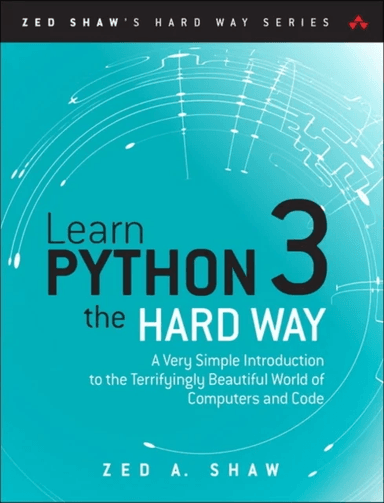 Learn Python 3 the Hard Way av Zed Shaw