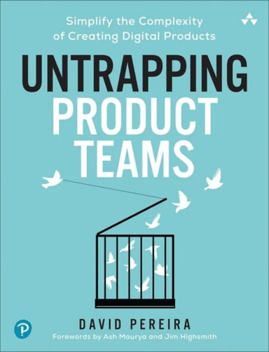 Untrapping Product Teams av David Pereira