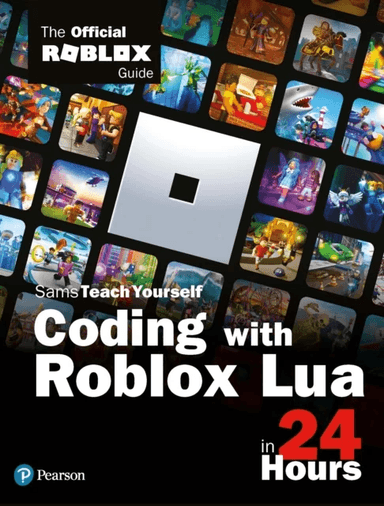 Coding with Roblox Lua in 24 Hours av Official Roblox Books(Pearson)