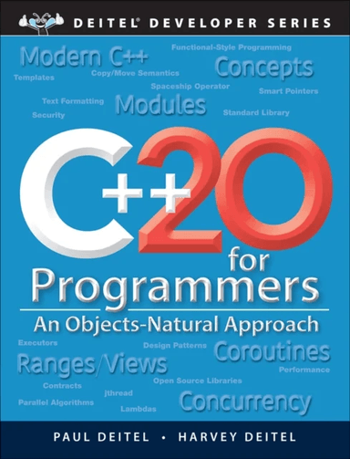 C++20 for Programmers av Paul Deitel, Harvey Deitel