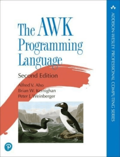 The AWK Programming Language av Alfred Aho, Brian Kernighan, Peter Weinberger