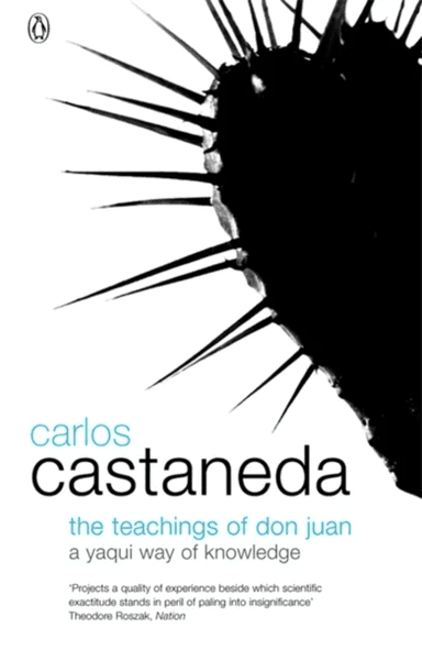 The Teachings of Don Juan av Carlos Castaneda