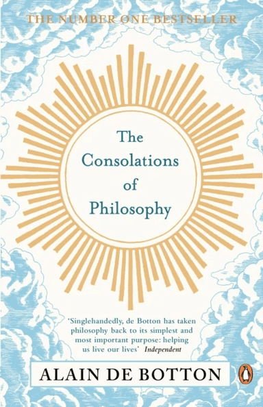The Consolations of Philosophy av Alain De Botton