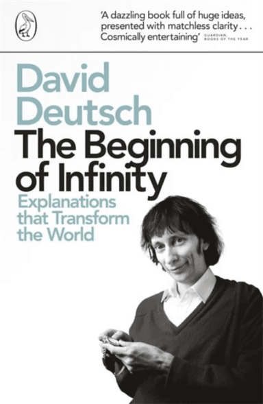 The Beginning of Infinity av David Deutsch