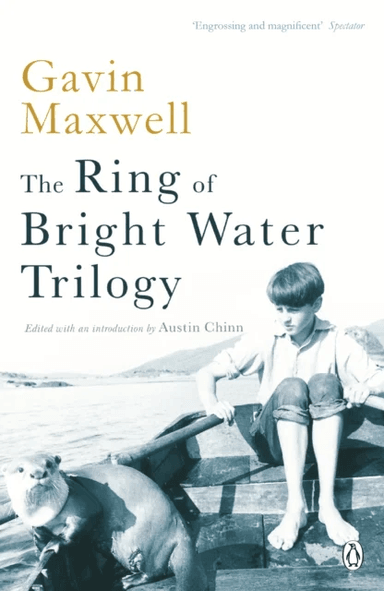 The Ring of Bright Water Trilogy av Gavin Maxwell