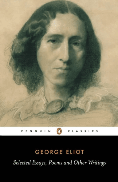 Selected Essays, Poems and Other Writings av A. S. Byatt, George Eliot