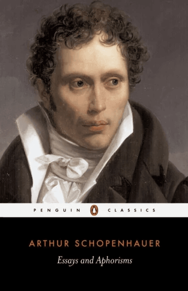 Essays and Aphorisms av Arthur Schopenhauer