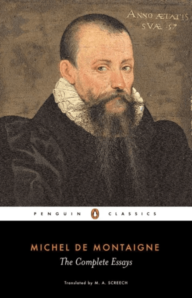 The Complete Essays av Michel Montaigne