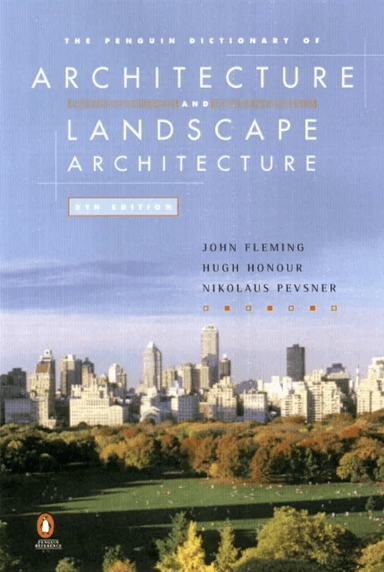 The Penguin Dictionary of Architecture and Landscape Architecture av Hugh Honour, John Fleming, Nikolaus Pevsner