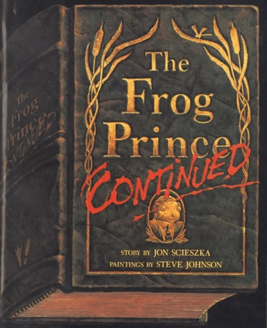 The Frog Prince Continued av Jon Scieszka