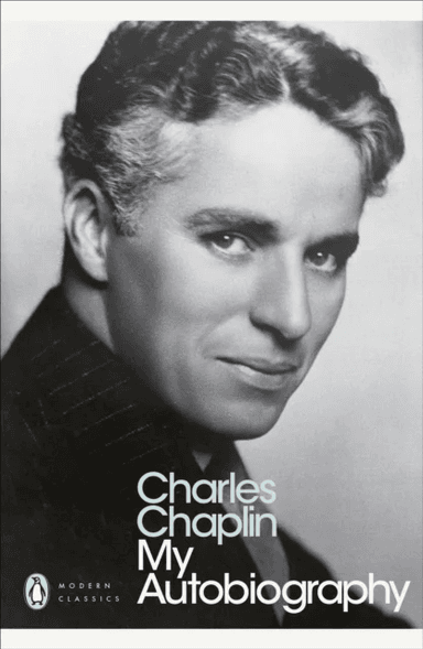 My Autobiography av Charles Chaplin