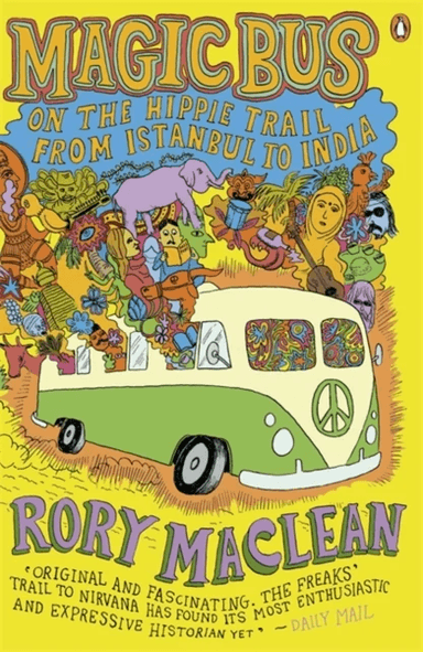Magic Bus av Rory MacLean