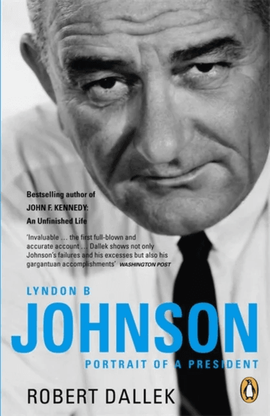 Lyndon B. Johnson av Robert Dallek