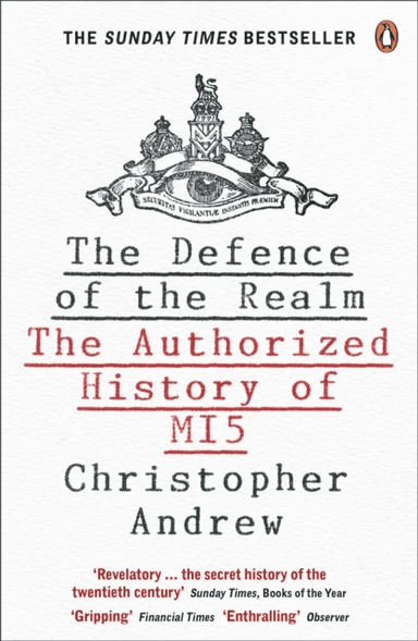 The Defence of the Realm av Christopher Andrew