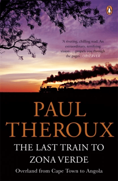 The Last Train to Zona Verde av Paul Theroux