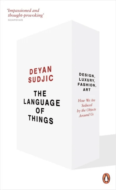The Language of Things av Deyan Sudjic