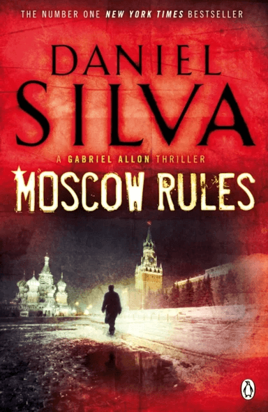 Moscow Rules av Daniel Silva