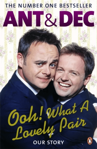 Ooh! What a Lovely Pair av Ant McPartlin, Declan Donnelly