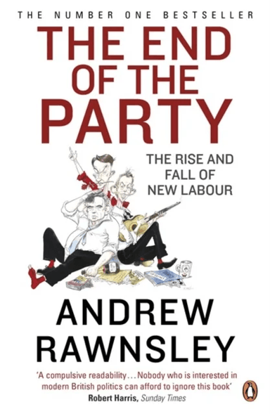 The End of the Party av Andrew Rawnsley