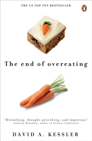 The End of Overeating av David Kessler