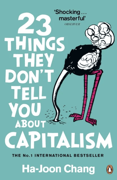 23 things they don't tell you about capitalism av Ha-Joon Chang