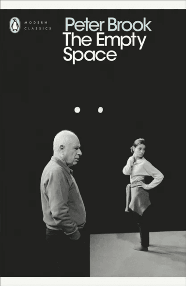 The Empty Space av Peter Brook