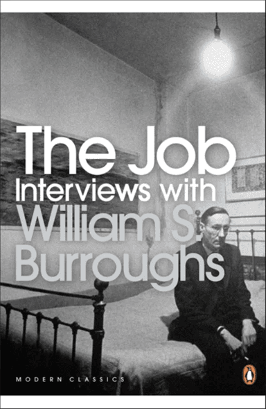 The Job av William S. Burroughs
