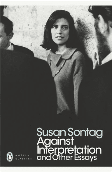 Against Interpretation and Other Essays av Susan Sontag